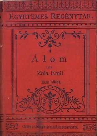 Émile Zola: Az álom - Rougon - Macquart család 16. | Ingyen letölthető  könyvek, hangoskönyvek
