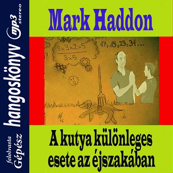 Haddon_Mark-A_kutya_kulonos_esete_az_ejszakaban